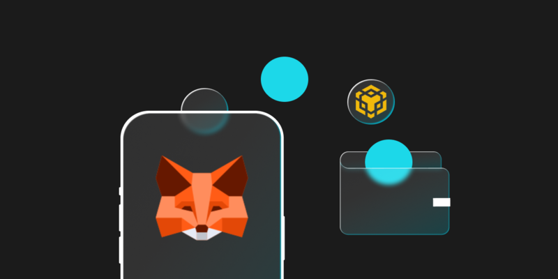 Why You Should Add BNB to MetaMask Wallet